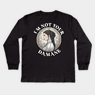 Im not your damane - the wheel of time Kids Long Sleeve T-Shirt